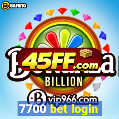 7700 bet login